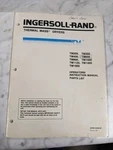 Ingersoll Rand Thermal Dryer Operator Service Manual Parts List Tm 200-1900 1995. Fixed Price $115.43.