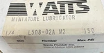 Watts L508-02A/M2 Miniature Lubricator. Fixed Price $30.00.