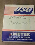 New, Ametek Gauge Usg Spec 047738, P500 30 Psi 1/4 Anpt Lm. Fixed Price $30.00.